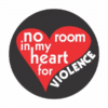 No room in my heart for violence Button