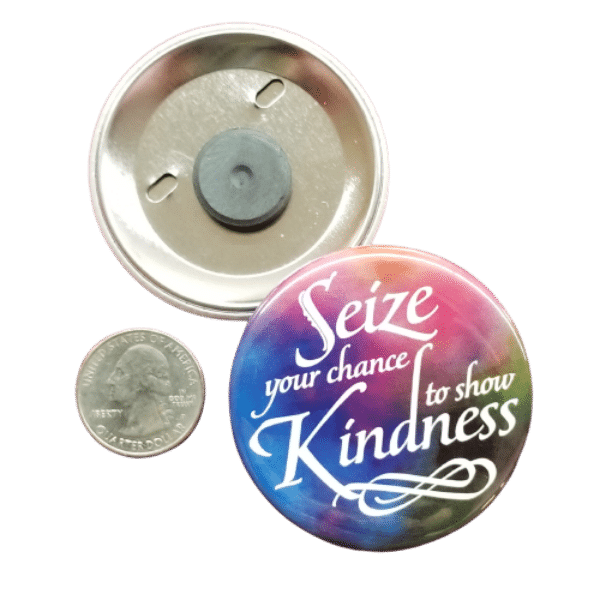 Seize Kindness Magnet