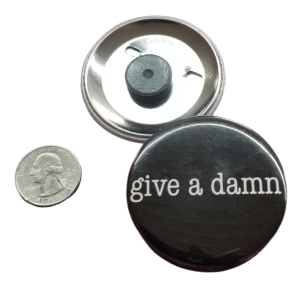 Give a Damn Magnet