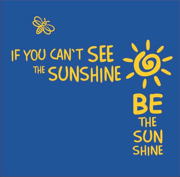 Be the Sunshine T-Shirt