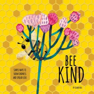 Bee Kind – Children’s Book