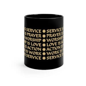 Work is Worship Mug