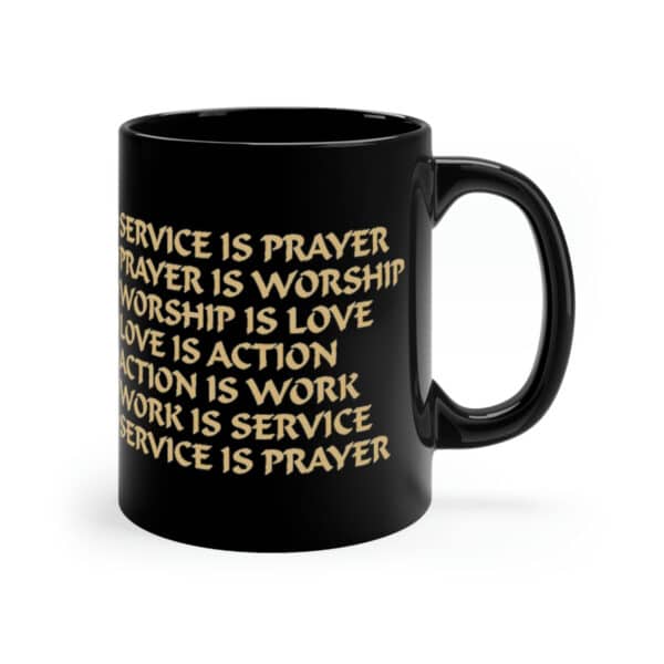 Work Is Worship Mug – 11oz