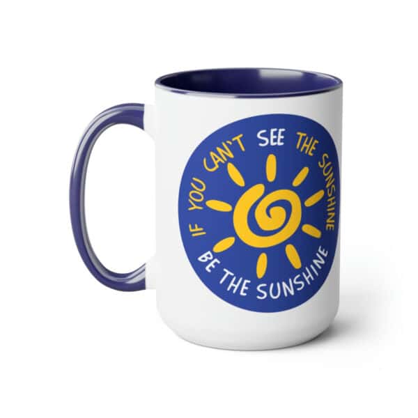 Be the Sunshine Blue Mug, 15oz
