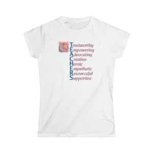 A Teacher's Qualities T-shirt on White