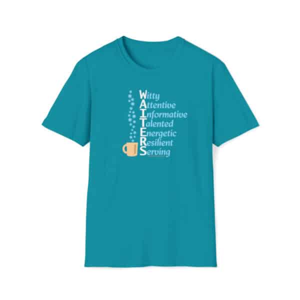 Waiters' Qualities T-Shirt in Tropical Blue