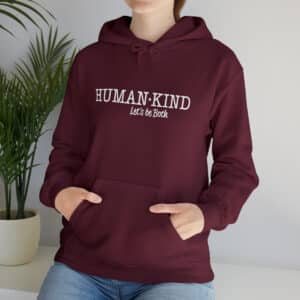 Human-Kind – Let’s Be Both Hooded Sweatshirt