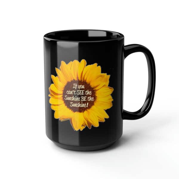 Be the Sunshine Sunflower Black Mug, 15oz