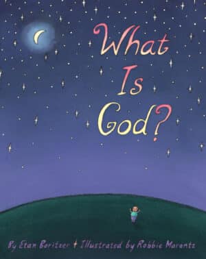What is God? by Etan Boritzer cover