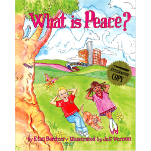 What is Peace? by by Etan Boritzer - cover