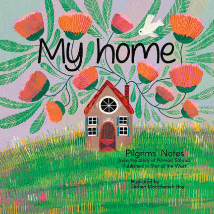 My Home (Is the Home of Peace) Children’s Book