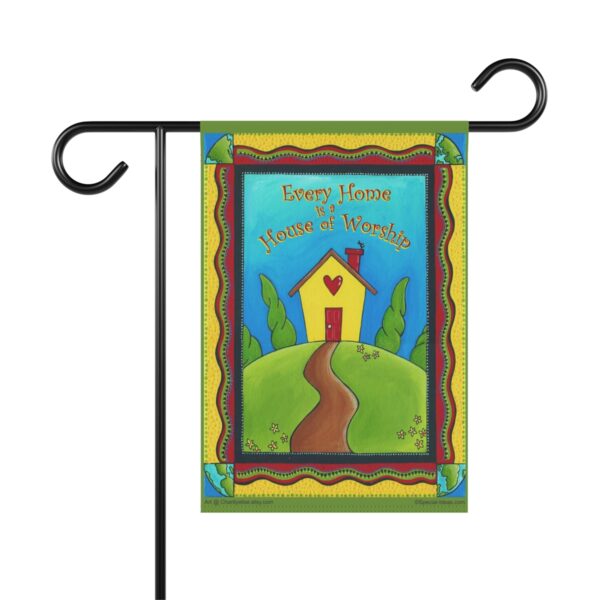 Every Home Is a House of Worship Garden & House Banner 12" x 18"