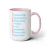 A Teacher’s Qualities Two-Tone Coffee Mugs - Pink