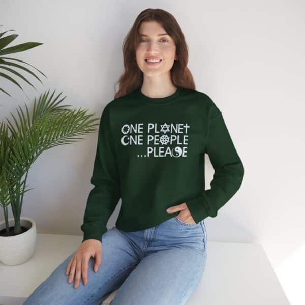 One Planet One People …Please Crewneck Sweatshirt - Forest Green