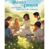 World of Prayer - Interfaith Prayers for Children