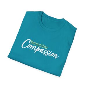 Remember Compassion T-Shirt - Tropical Blue