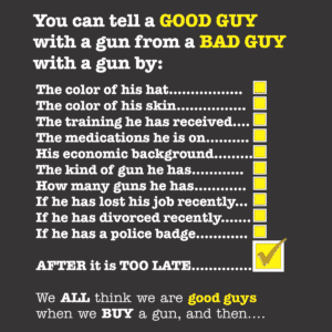 Is that a Good Guy or a Bad Guy with a GUN? T-shirt