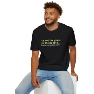 Why Give People Guns Shirt - Black