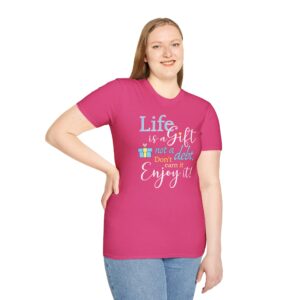 Life is a Gift T-Shirt - Heliconia