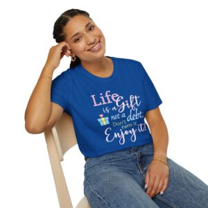 Life is a Gift T-Shirt - Royal
