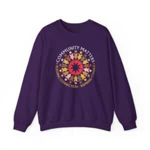 Community Matters Sweatshirt - Purple