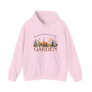 We are all flowers of one Garden - Hooded Sweatshirt - Light Pink