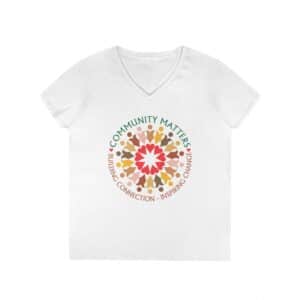 Community Matters Ladies’ V-Neck - White