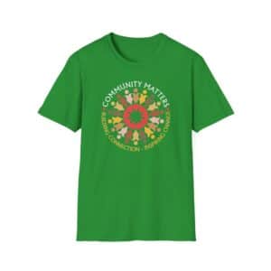 Community Matters T-Shirt - Irish Green