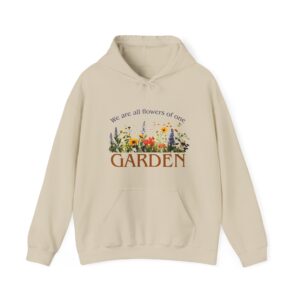 We are all flowers of one Garden - Hooded Sweatshirt - Sand