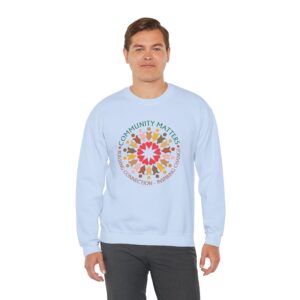 Community Matters Sweatshirt - Light Blue