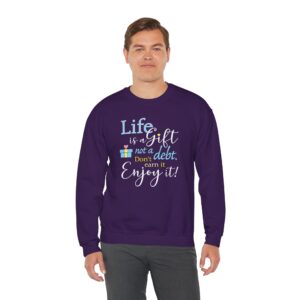 Life is a Gift Sweatshirt - Purple