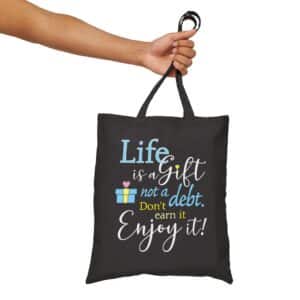 Life is a Gift Cotton Canvas Tote Bag - Black