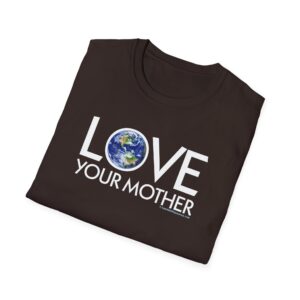 Love Your Mother T-Shirt in Dark Chocolate