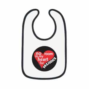 no room in my heart for prejudice baby big with black trim