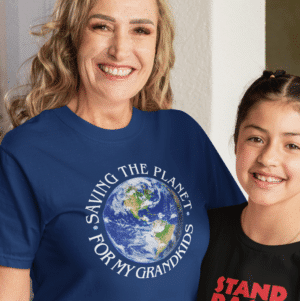 Saving the Planet for My Grandkids T-Shirt