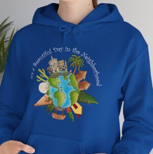 It’s a Beautiful Day in the Neighborhood Hooded Sweatshirt - Royal Blue