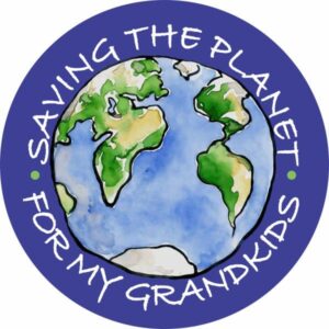 Saving the Planet for My Grandkids Button or Magnet