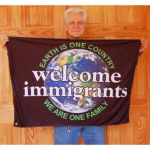Welcome Immigrants Double Sided Flag - Front