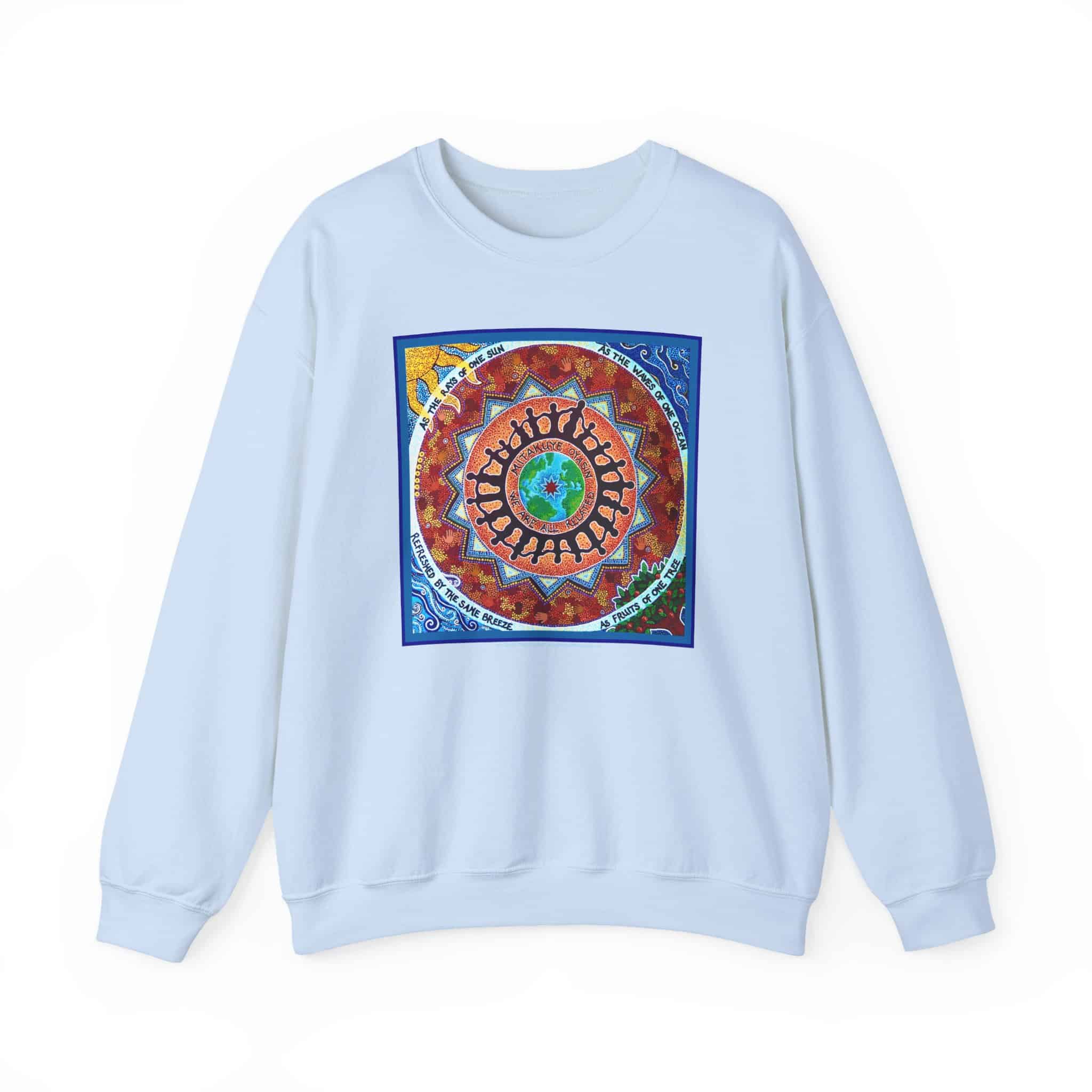We Are All Related Crewneck Sweatshirt - Light Blue