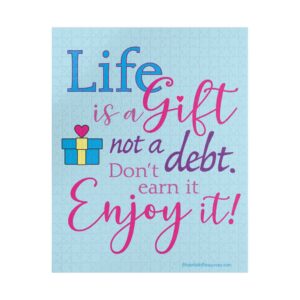 Life Is a Gift Puzzle - 520 pieces