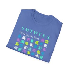 Walking the Walk …One Day at a Time Affirmation T-Shirt - Iris