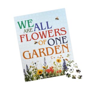 We Are All Flowers of One Garden Puzzle - 252 Pieces
