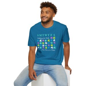 Walking the Walk …One Day at a Time Affirmation T-Shirt - Antique Sapphire