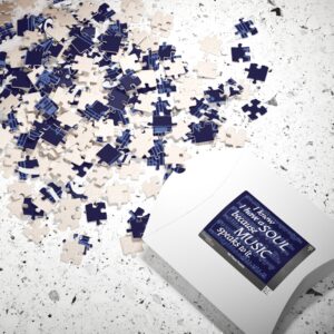 I Know I Have a SOUL Because MUSIC Speaks to It Puzzle - 110 pieces